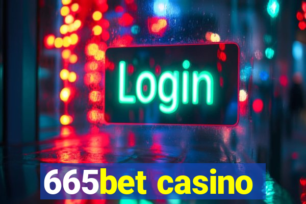 665bet casino